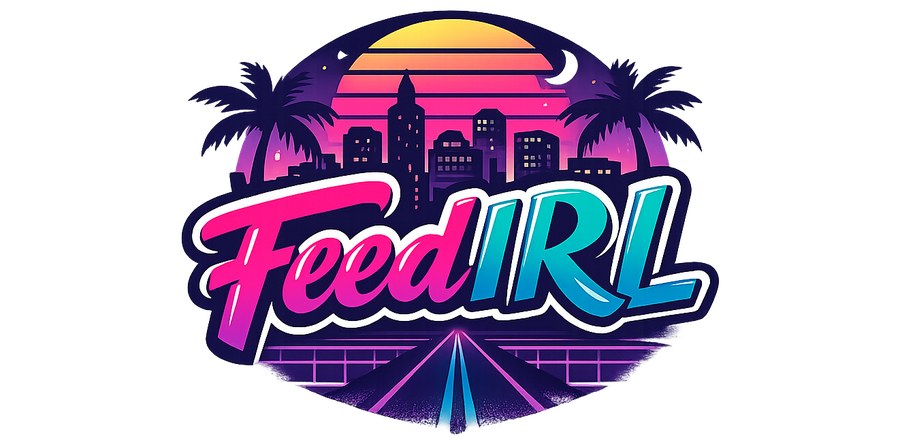 FeedIRL